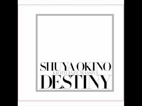 Shuya Okino — shuya okino - destiny