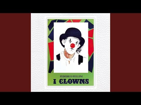 Nino Rota — I Clowns: Io Cerco La Titina / Il Chaleston Di Giulietta / I Clowns / The Stars And Stripes Forever