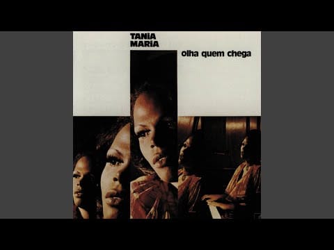 Tania Maria — Ai! Que Saudades Da Amélia