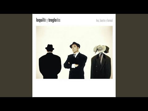 Loquillo Y Trogloditas — Las Chicas del Roxy