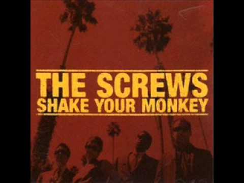 The Screws — I See You, Baby - The Screws