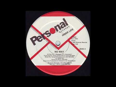 Inner Life — Inner Life - No Way (12" Single)1983