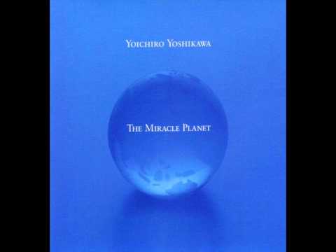 Yoichiro Yoshikawa — The Miracle Planet OST - Nebraska (Yoichiro Yoshikawa)