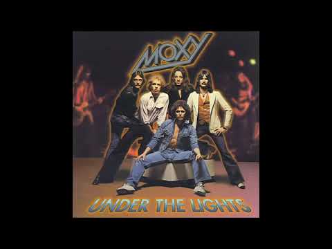 Moxy (2) — Moxy - Under The Lights (1978) Full Album