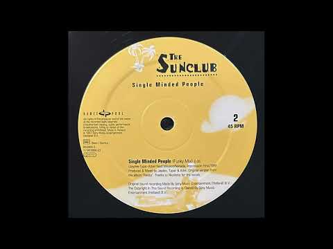 The Sunclub — The Sunclub - Single Minded People (Funky Mix)