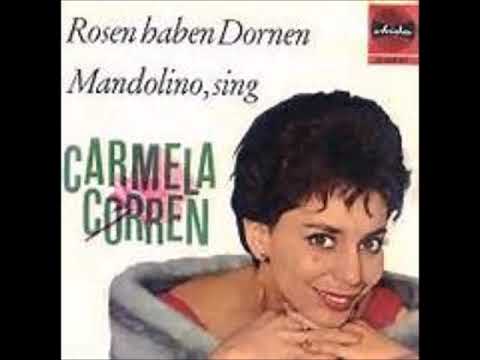 Carmela Corren — Rosen Haben Dornen  -   Carmela Corren 1963