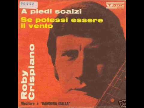 Roby Crispiano — Roby   Crispiano  e i Folks...A Piedi  Scalzi