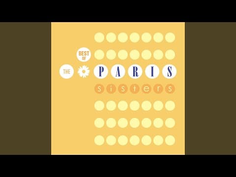 The Paris Sisters — Can't Help Falling In Love