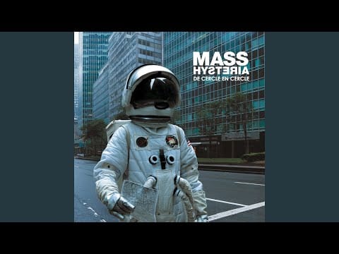 Mass Hysteria (4) — La puissance bienvenue