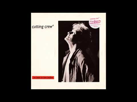 Cutting Crew — Cutting Crew - I've Been In Love Before (Extended)