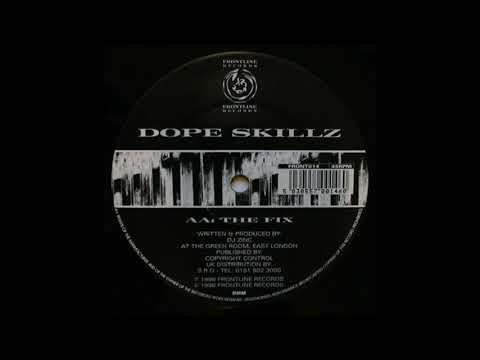 Dope Skillz — Dope Skillz - The Fix