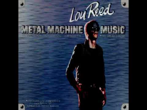Lou Reed — Metal Machine Music - Lou Reed (1975) (Full Album)