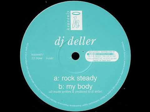 DJ Deller — DJ Deller - My Body