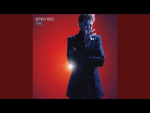 Simply Red — Fake (Love To Infinity Club Mix)