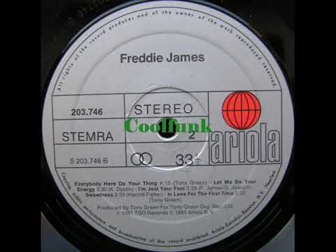 Freddie James — Freddie James - Everybody Here Do Your Thing (1981)