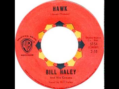 Bill Haley And His Comets — HAWK - BILL HALEY