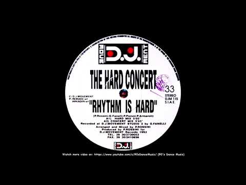 The Hard Concert — The Hard Concert - Rhythm Is Hard (Concert Mix) (90's Dance Music) ✅
