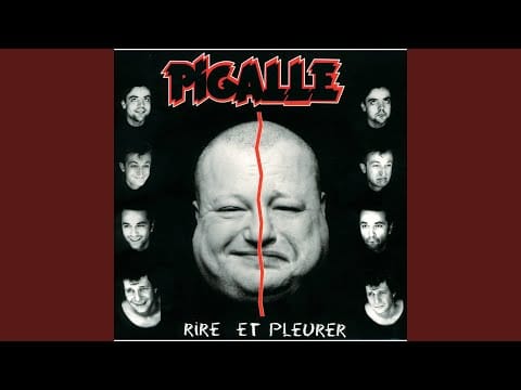 Pigalle — Et Pourtant Si