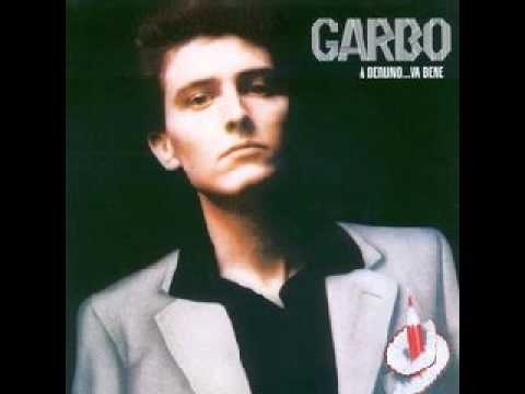 Garbo (3) — Garbo - Anche Con Te...Va Bene