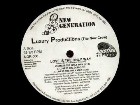 Luxury Productions — Luxury Productions - Love Is The Only Way (Velma Is The Only Way)