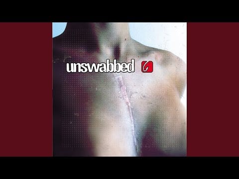 Unswabbed — Coma