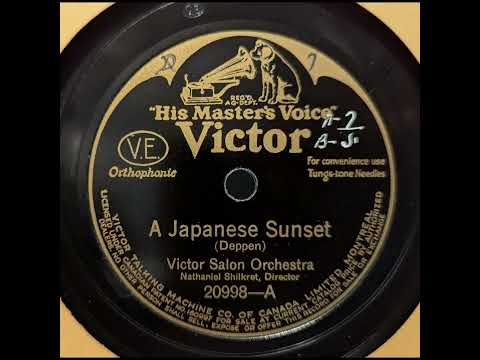 Victor Salon Orchestra — Victor Salon Orchestra - A Japanese Sunset (1927)