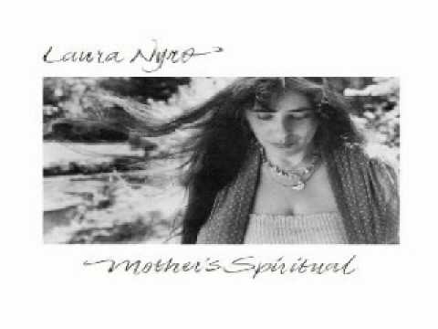 Laura Nyro — Mother's Spiritual - Laura Nyro