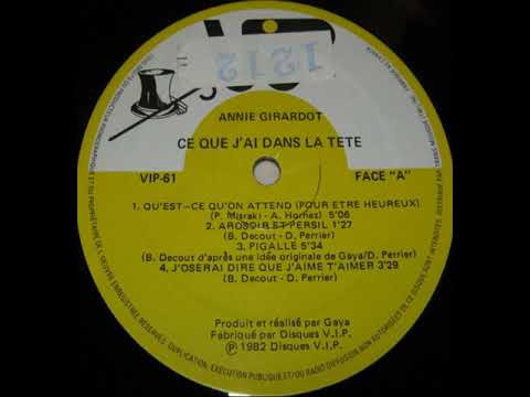 Annie Girardot — Annie Girardot "Qu'est-ce qu'on attend (pour être heureux)" 1982 Disques V.I.P