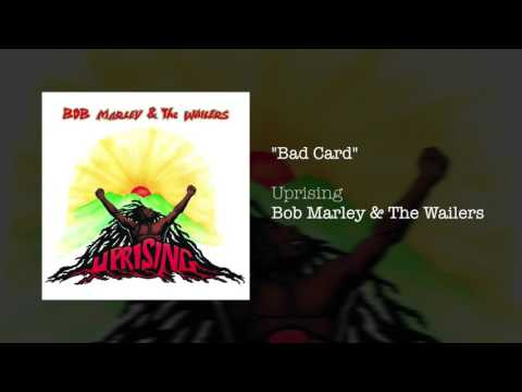 Bob Marley & The Wailers — Bad Card (1991) - Bob Marley & The Wailers