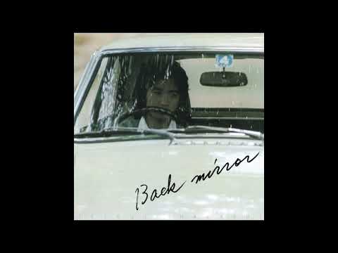 Tetsuji Hayashi — [1977] Tetsuji Hayashi – Back Mirror [Full Album]