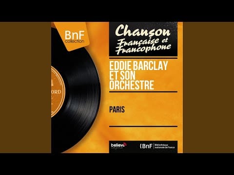 Eddie Barclay Et Son Orchestre — Medley: La goualante du pauvre Jean / Au cœur de Paris