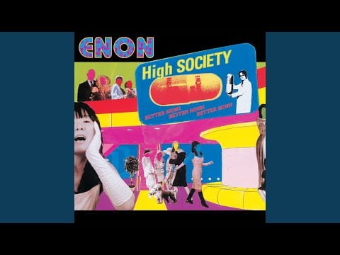 Enon — High Society