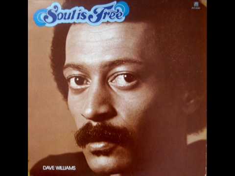 David Williams (2) — Dave Williams - Soul Is Free