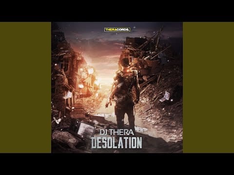 DJ Thera — Desolation