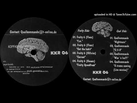 Qualkommando — Fruity 6 - Correct