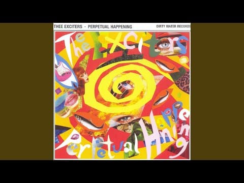 Thee Exciters — I Can Hear Most Everything