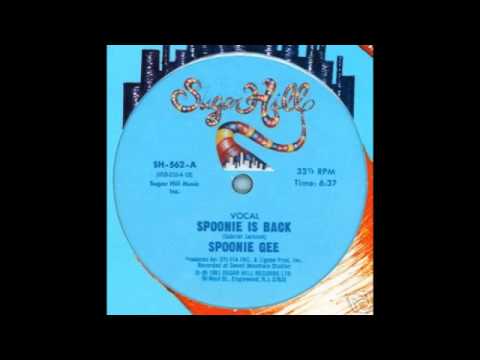 Spoonie Gee — SPOONIE GEE Spoonie Is Back (1981)