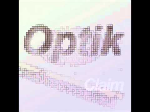 Optik (4) — Optik - Claim (Original Mix) [2006]
