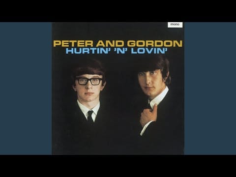 Peter & Gordon — Liebe, Glick and Treue