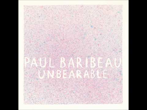 Paul Baribeau — Eight Letters- Paul Baribeau
