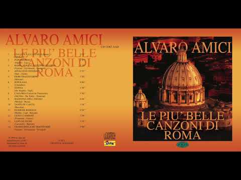 Alvaro Amici — Alvaro Amici Le più belle canzoni di Roma