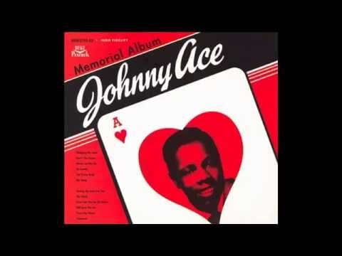 Johnny Ace — Johnny Ace   Anymore