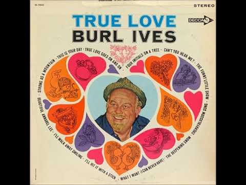 Burl Ives — The Deepening Snow ~ Burl Ives (1964)