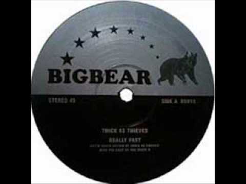 Thick As Thieves — Thick As Thieves - Bentover - Really Fast EP - Big Bear Records