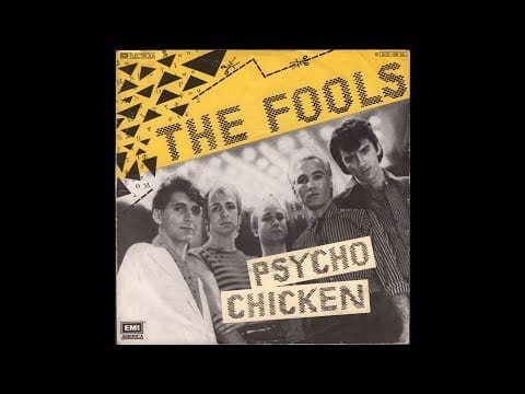 The Fools — The Fools - Psycho Chicken (1980)  full 7" Single