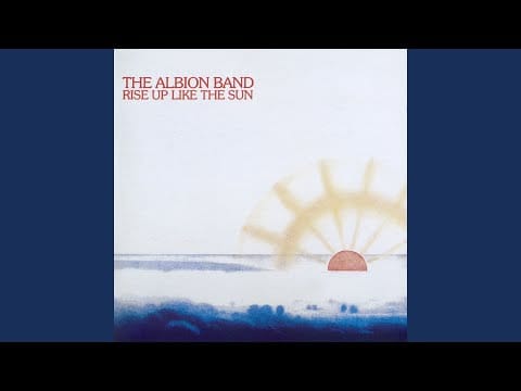 The Albion Band — Ampleforth / Lay Me Low (2003 Remaster)