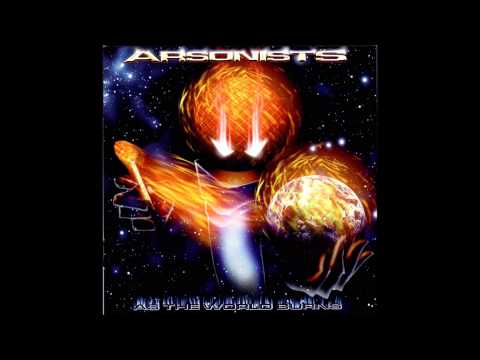 The Arsonists — Arsonists - Blaze