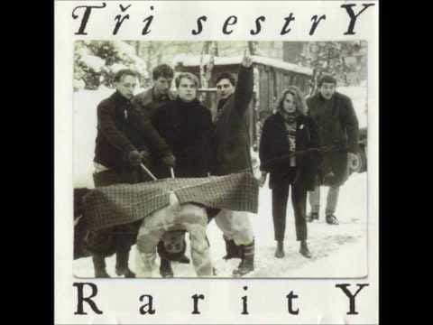 Tři Sestry — Tři sestry - Francouzská (Rarity)