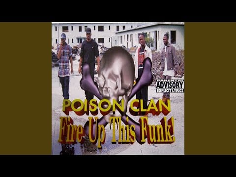Poison Clan — Fire up This Funk (Instrumental)