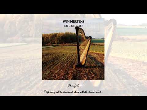 Wim Mertens — Wim Mertens – The Fosse